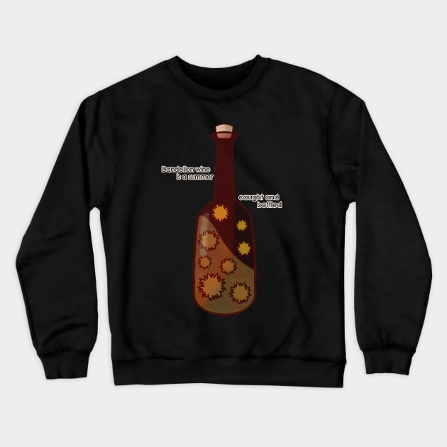 Dandelion wine Crewneck Sweatshirt by doshirake